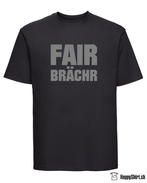 T-Shirt "Fair Brächer" von HappyShirt